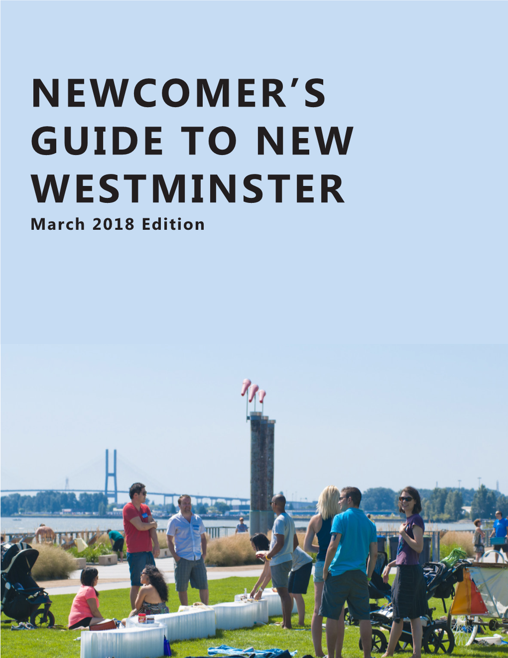 Newcomer's Guide to New Westminster