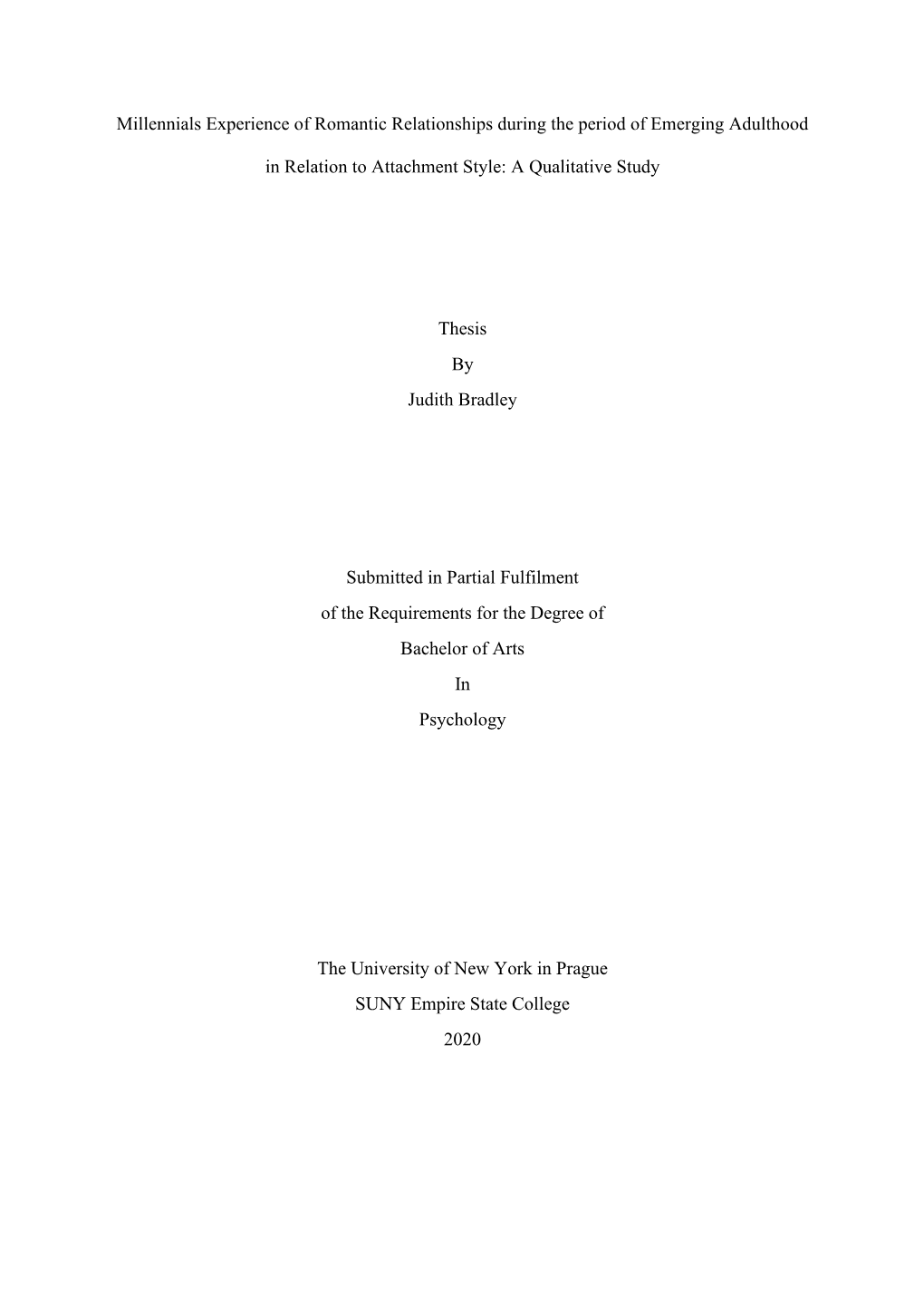 Millennials Experience of Romantic Relationships During the Period of Emerging Adulthood