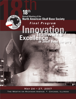 North American Skull Base Society May 24 – 27, 2007 Final Program