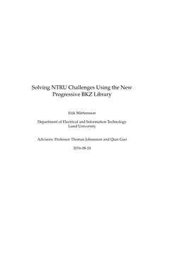 Solving NTRU Challenges Using the New Progressive BKZ Library