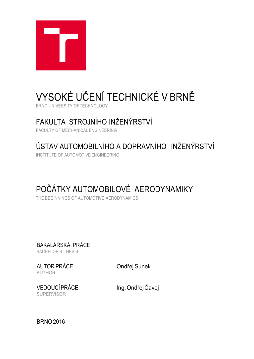 Vysoké Učení Technické V Brně Brno University of Technology