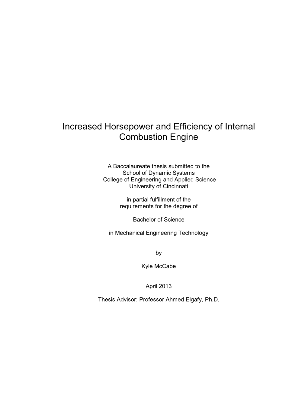 Increased Horsepower and Efficiency of Internal Combustion Engine