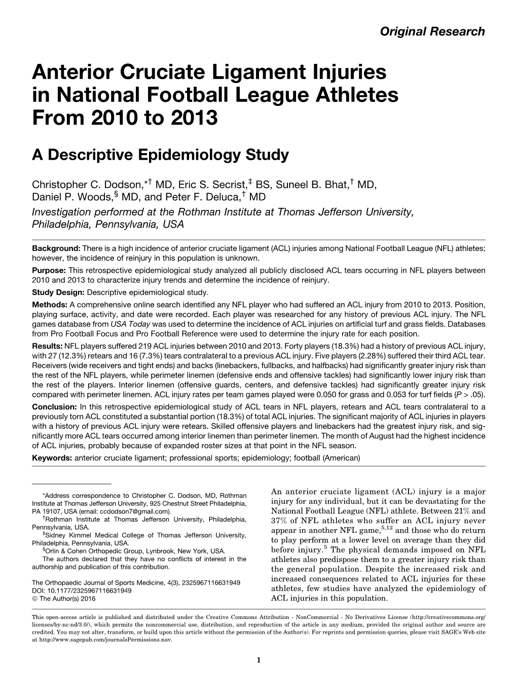 Anterior Cruciate Ligament Injuries in National Football League Athletes from 2010 to 2013