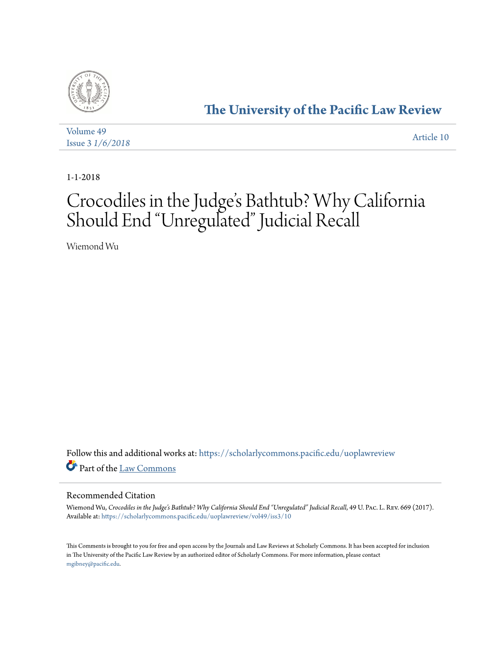 Why California Should End “Unregulated” Judicial Recall Wiemond Wu