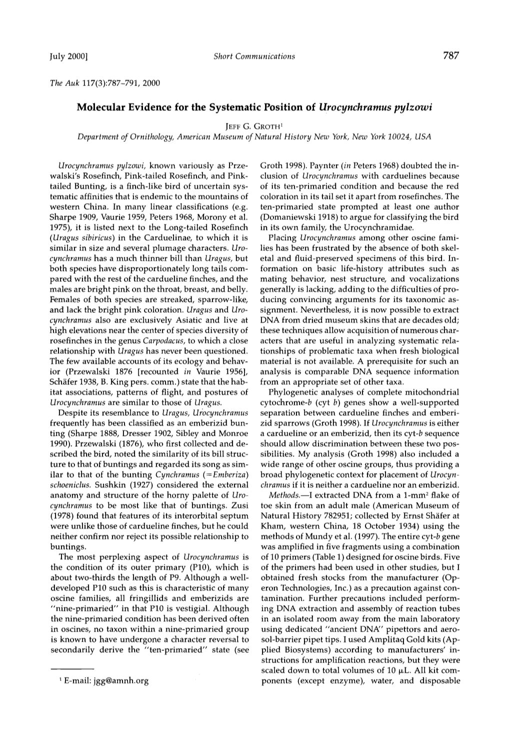 Molecular Evidence for the Systematic Position of &lt;I&gt;Urocynchramus