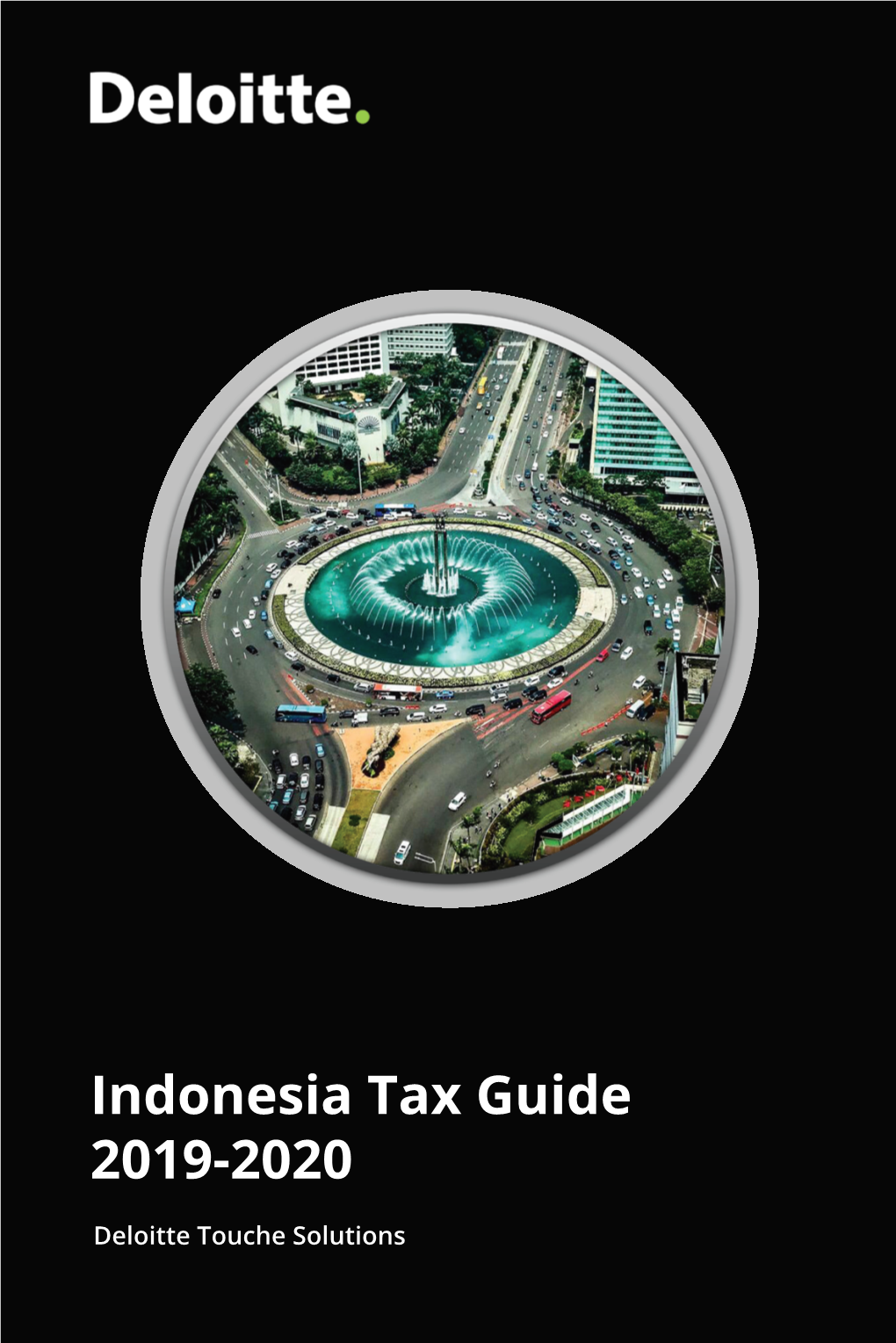 Indonesia Tax Guide 2019-2020
