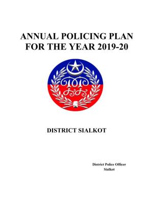 Annual Policing Plan for the Year 2019-20 District Sialkot