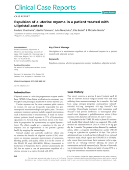 Expulsion of a Uterine Myoma in a Patient Treated with Ulipristal Acetate Frederic Chantraine1, Gaelle Poismans1, Julia Nwachuku2, Elke Bestel2 & Michelle Nisolle1