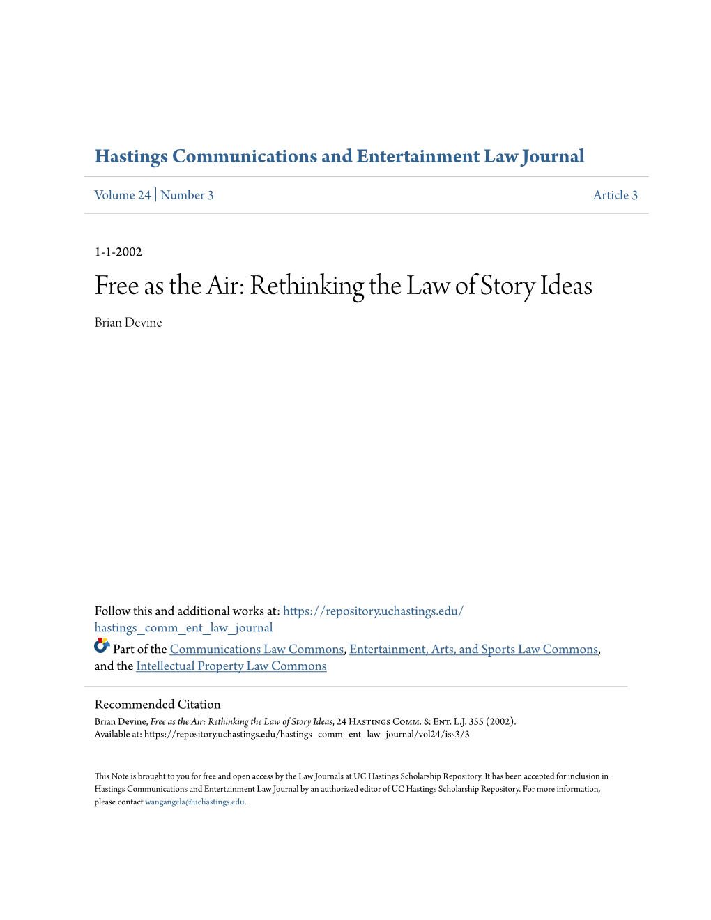 Rethinking the Law of Story Ideas Brian Devine