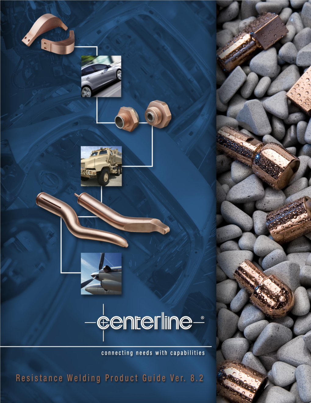 Centerline Electrodes Division Connecting Needs with Capabilities