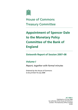 House of Commons Treasury Committee Appointment of Spencer Dale to the Monetary Policy Committee of the Bank of England
