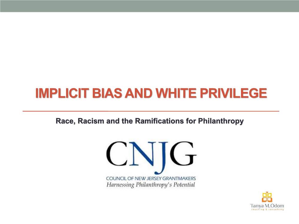 Implicit Bias and White Privilege