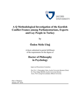 A Q Methodological Investigation of the Kurdish Conflict Frames Among Parliamentarians, Experts and Lay People in Turkey