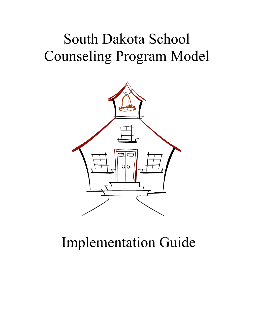 South Dakota School Counseling Program Model