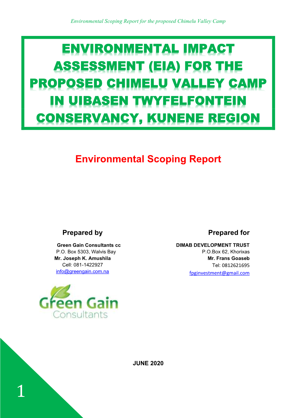 (Eia) for the Proposed Chimelu Valley Camp in Uibasen Twyfelfontein Conservancy, Kunene Region