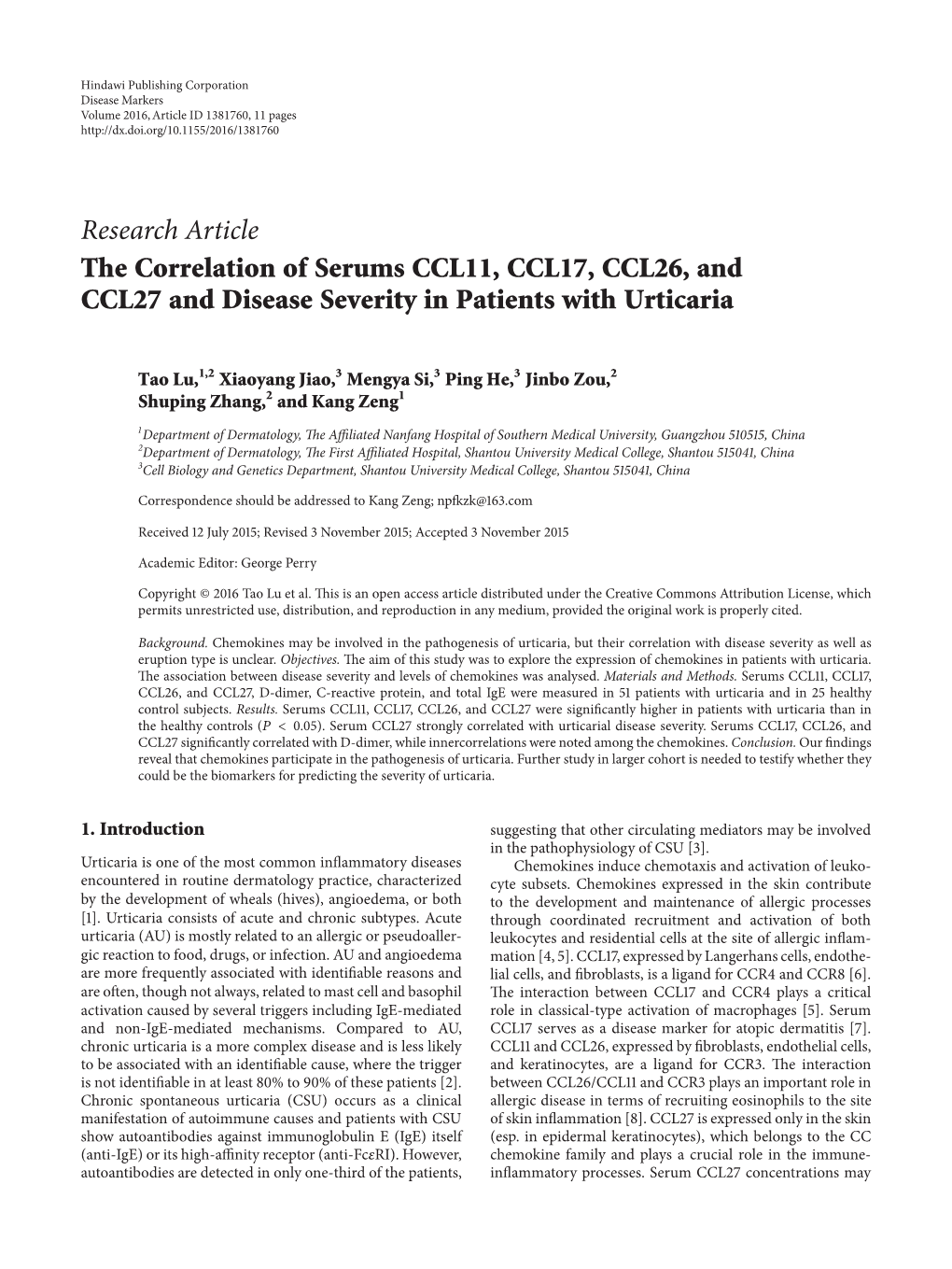 The Correlation of Serums CCL11, CCL17, CCL26, and CCL27 and Disease Severity in Patients with Urticaria