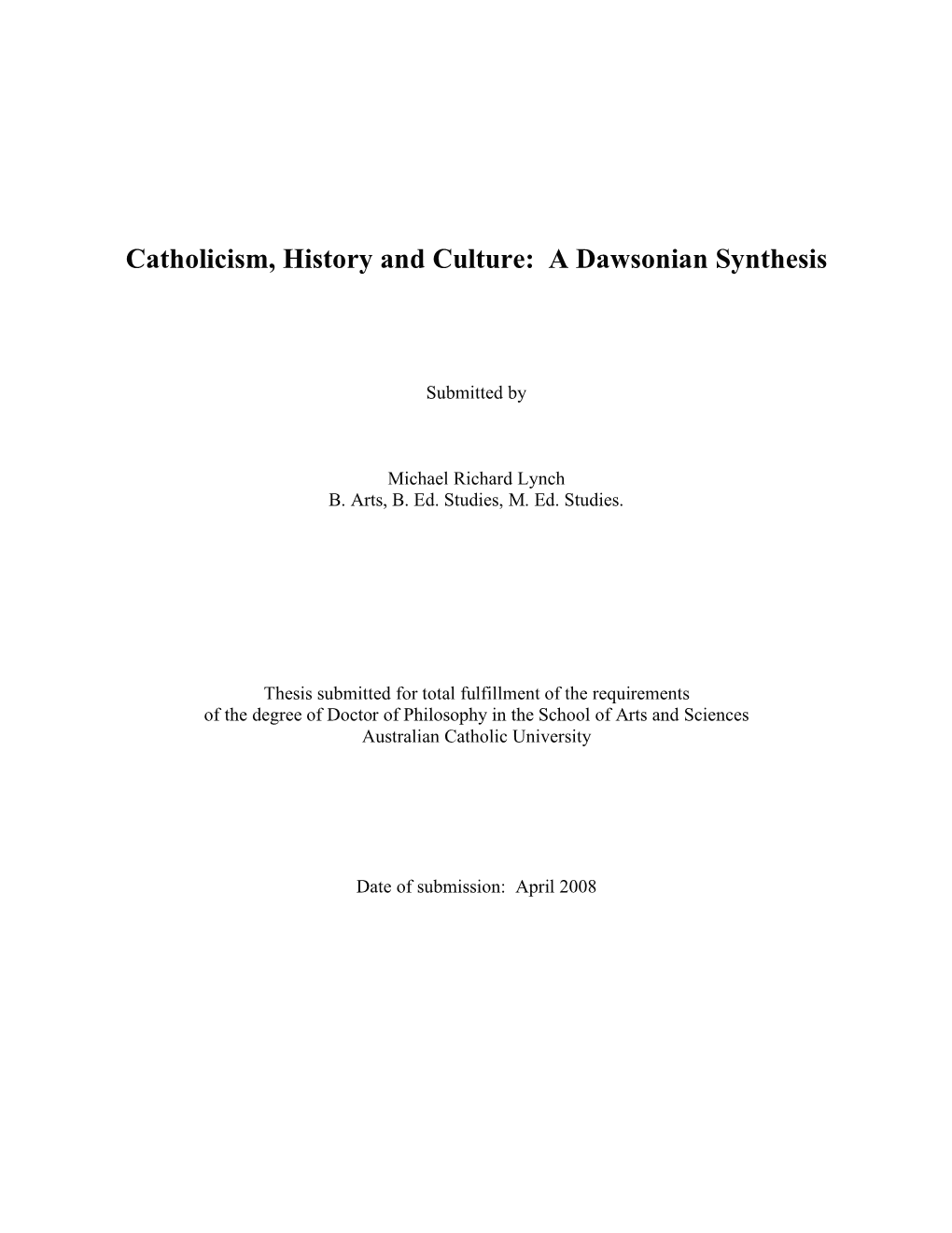 Catholicism, History and Culture: a Dawsonian Synthesis