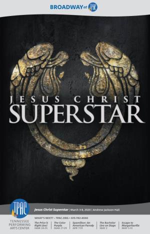 Jesus Christ Superstar | March 3-8, 2020 | Andrew Jackson Hall