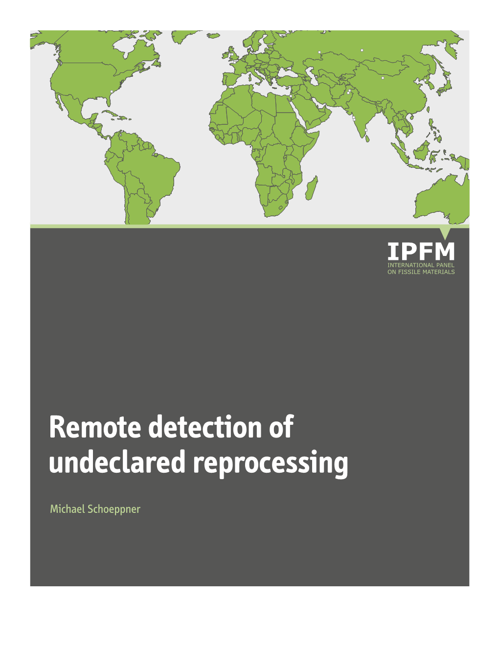 Remote Detection of Undeclared Reprocessing