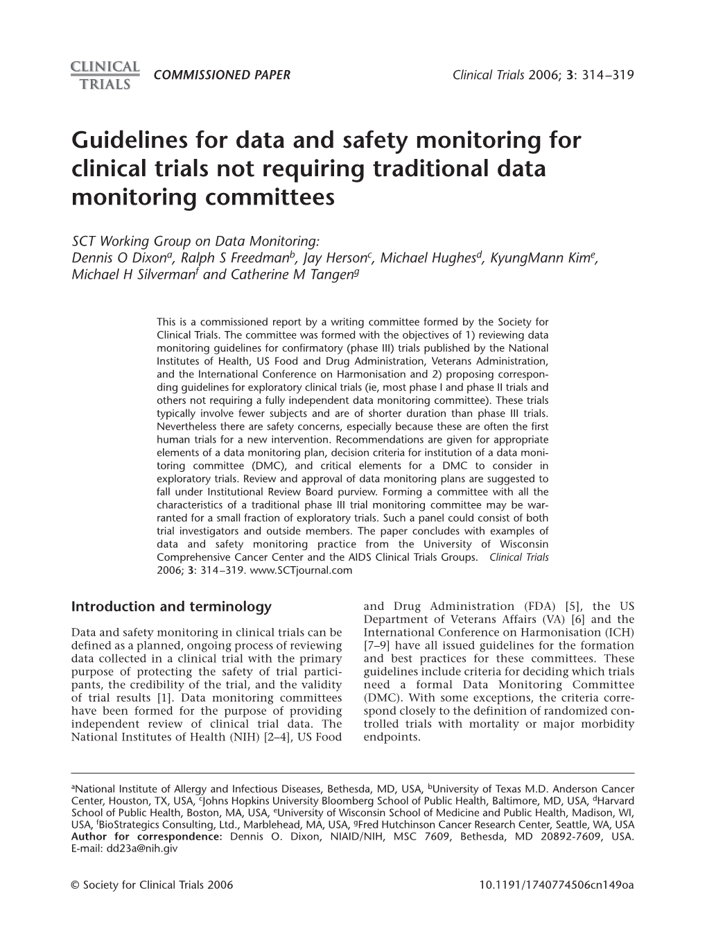 Guidelines for Data and Safety Monitoring for Clinical Trials Not Requiring Traditional Data Monitoring Committees