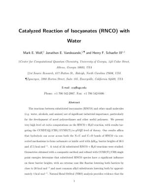 Catalyzed Reaction of Isocyanates (RNCO) with Water
