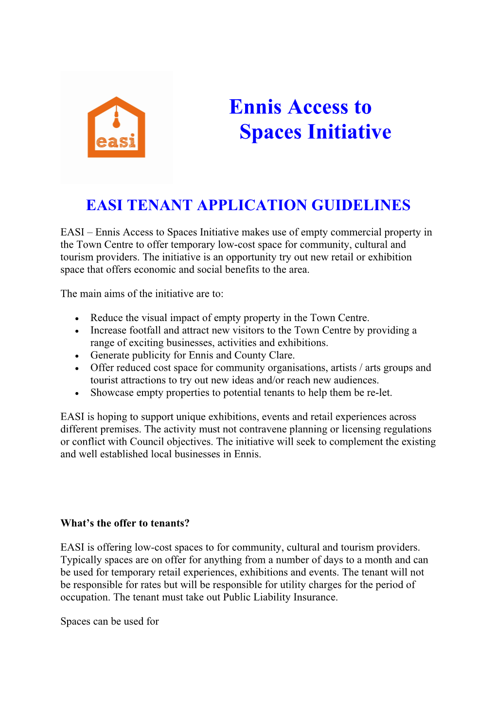 EASI Ennis Access to Spaces Initiative