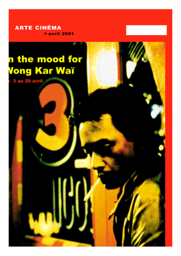In the Mood for Wong Kar Waï Du 3 Au 20 Avril Rendez-Vous Cinéma Avril