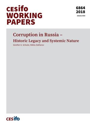 Corruption in Russia – Historic Legacy and Systemic Nature Günther G