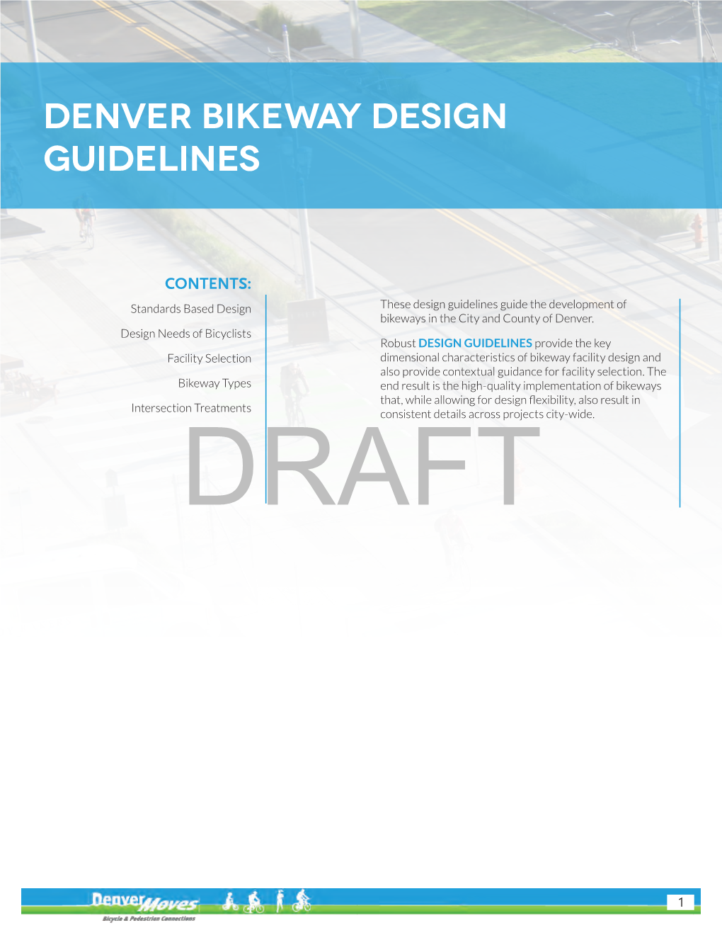 Denver Bikeway Design Guidelines (DRAFT)