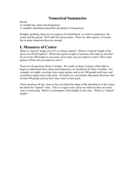 Numerical Summaries I. Measures of Center