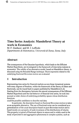 Time Series Analysis: Mandelbrot Theory at Work in Economics M. F. Guiducci and M. I. Loflredo Dipartimento Di Matematica, Unive