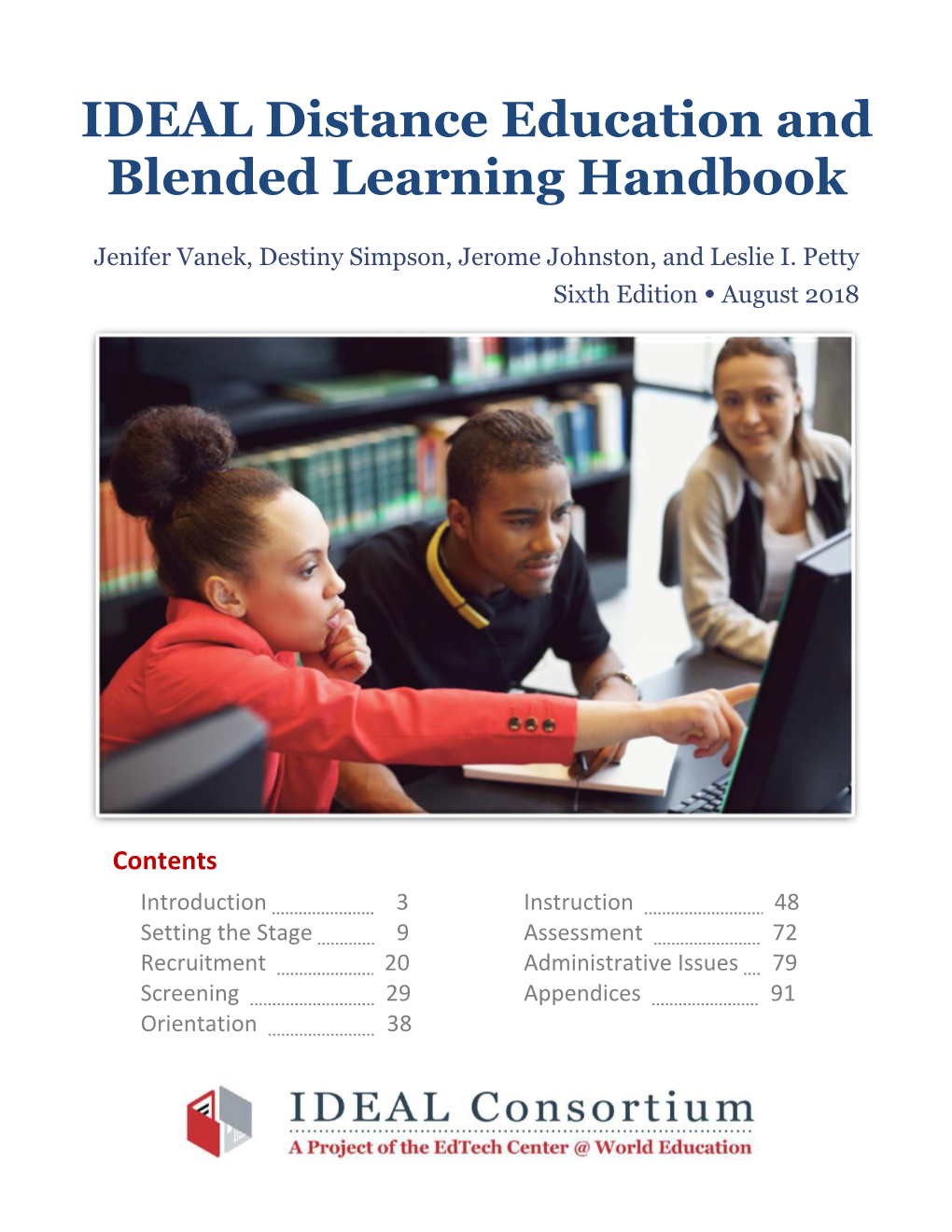 IDEAL Distance Education and Blended Learning Handbook, IDEAL Consortium 2018 1