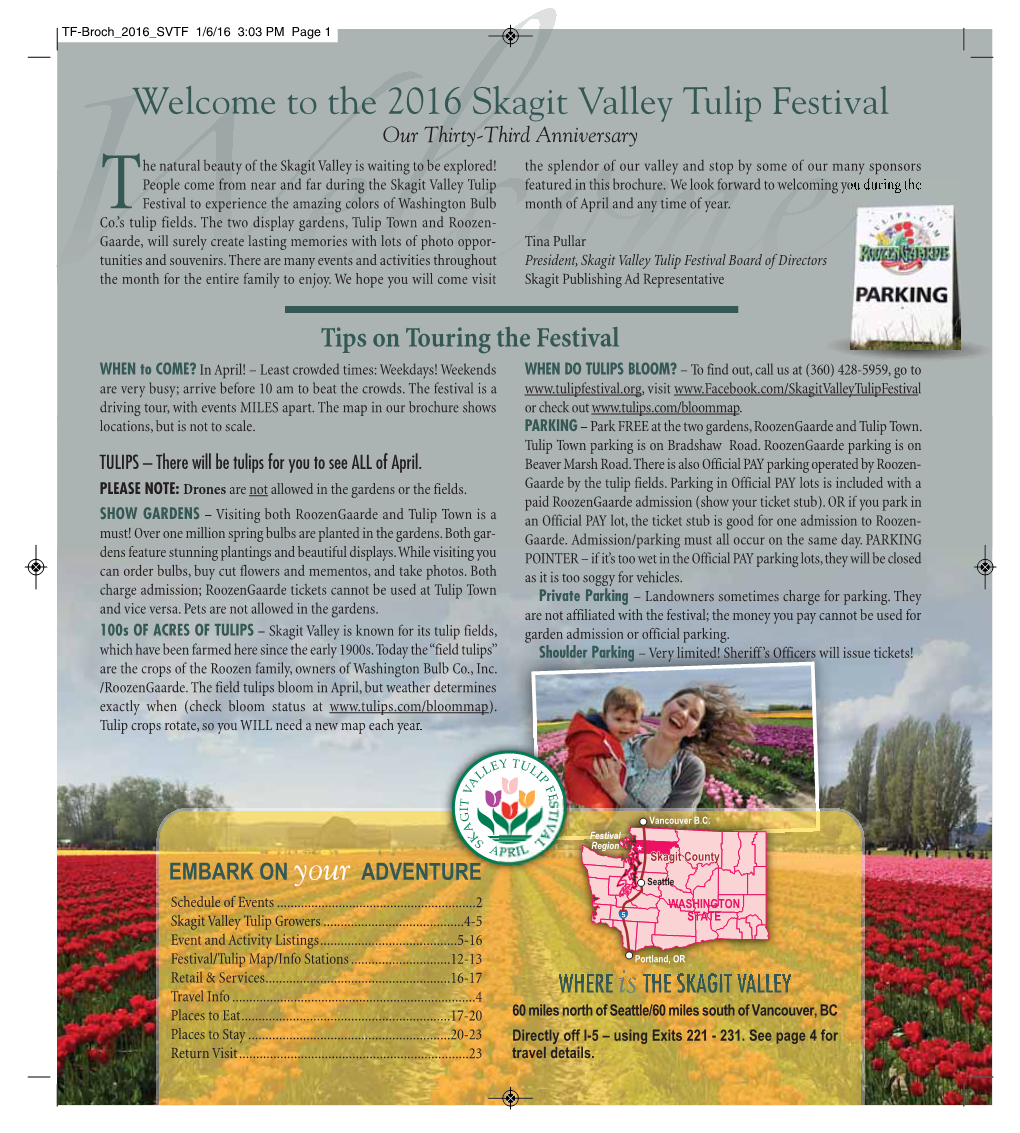 The 2016 Skagit Valley Tulip Festival