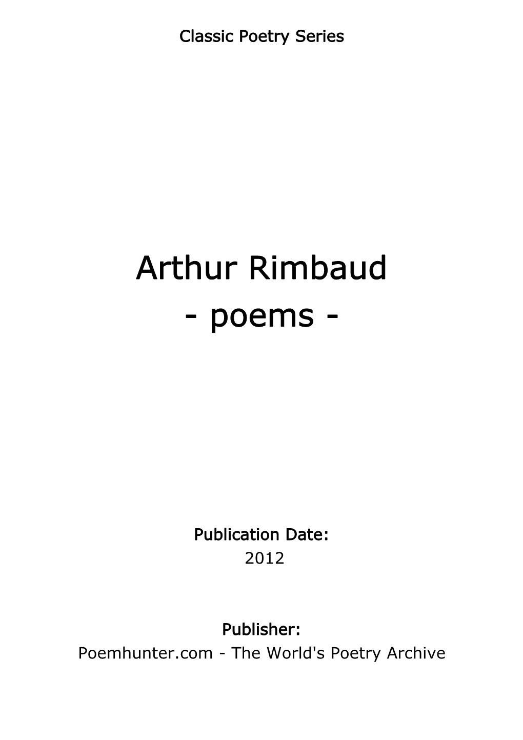 Arthur Rimbaud - Poems