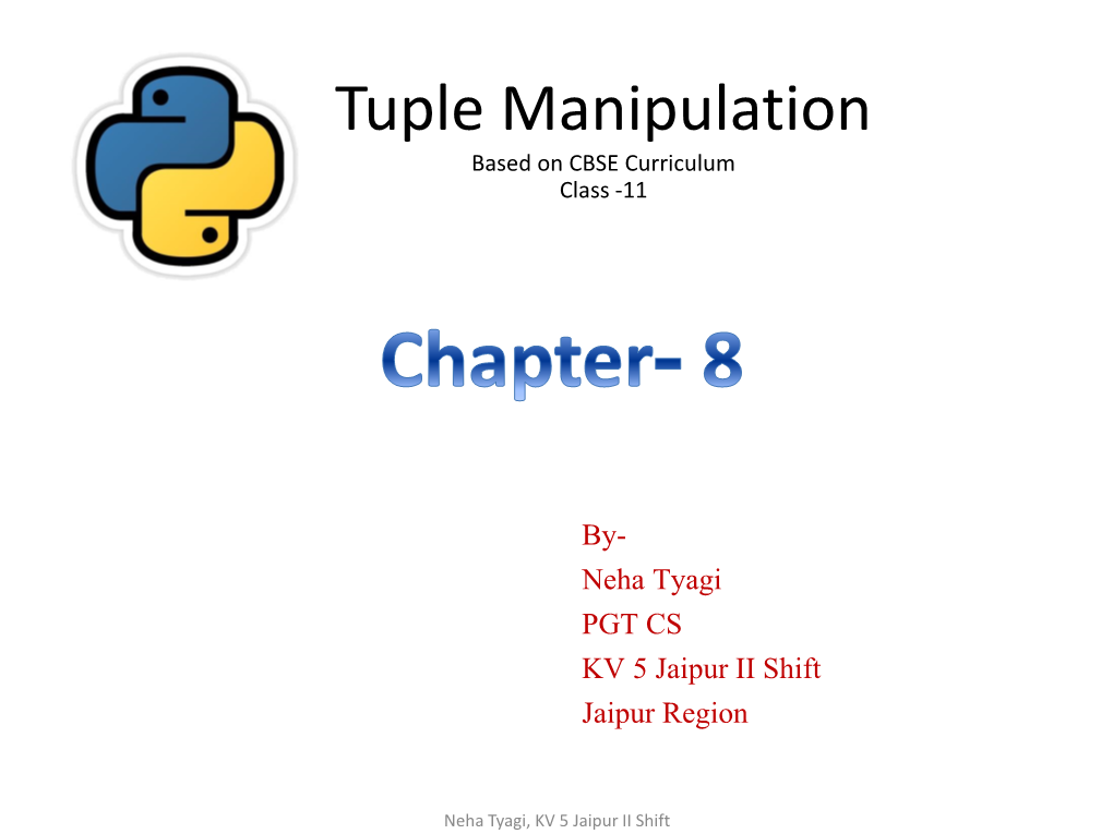 Tuple Manipulation Based on CBSE Curriculum Class -11
