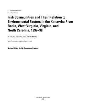 Fish Communities and Their Relation to Environmental Factors in the Kanawha River Basin, West Virginia, Virginia, and North Carolina, 1997–98