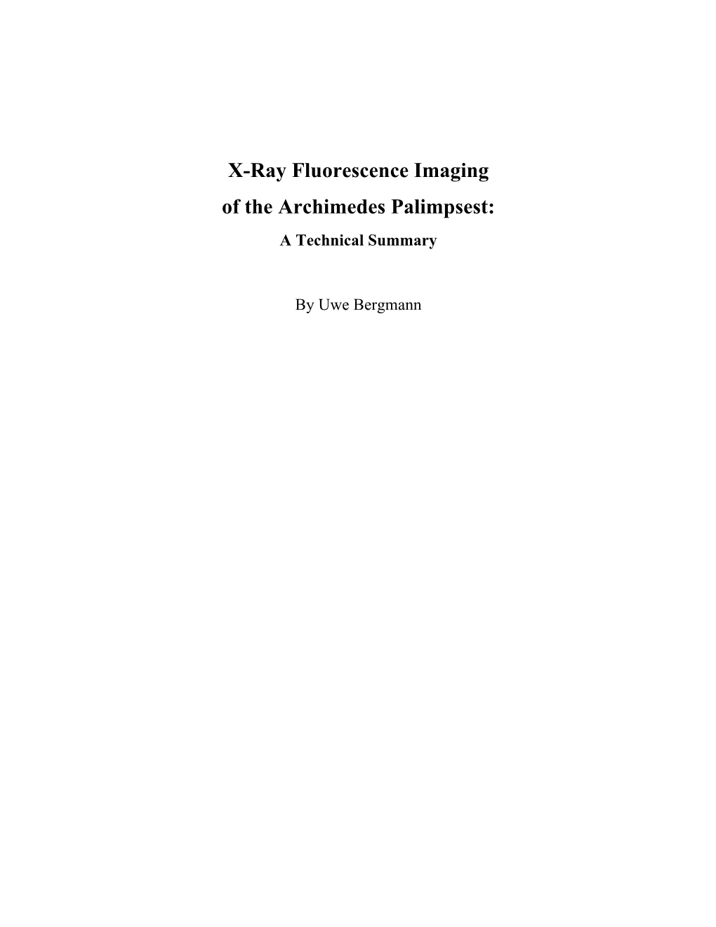 X-Ray Fluorescence Imaging of the Archimedes Palimpsest: a Technical Summary