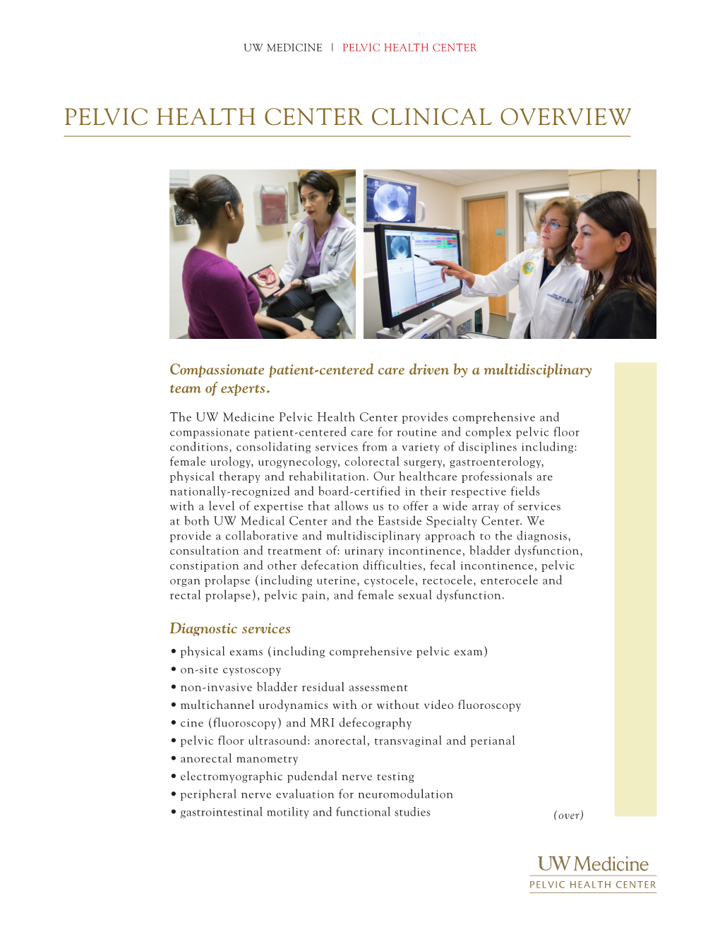 Pelvic Health Center Clinical Overview