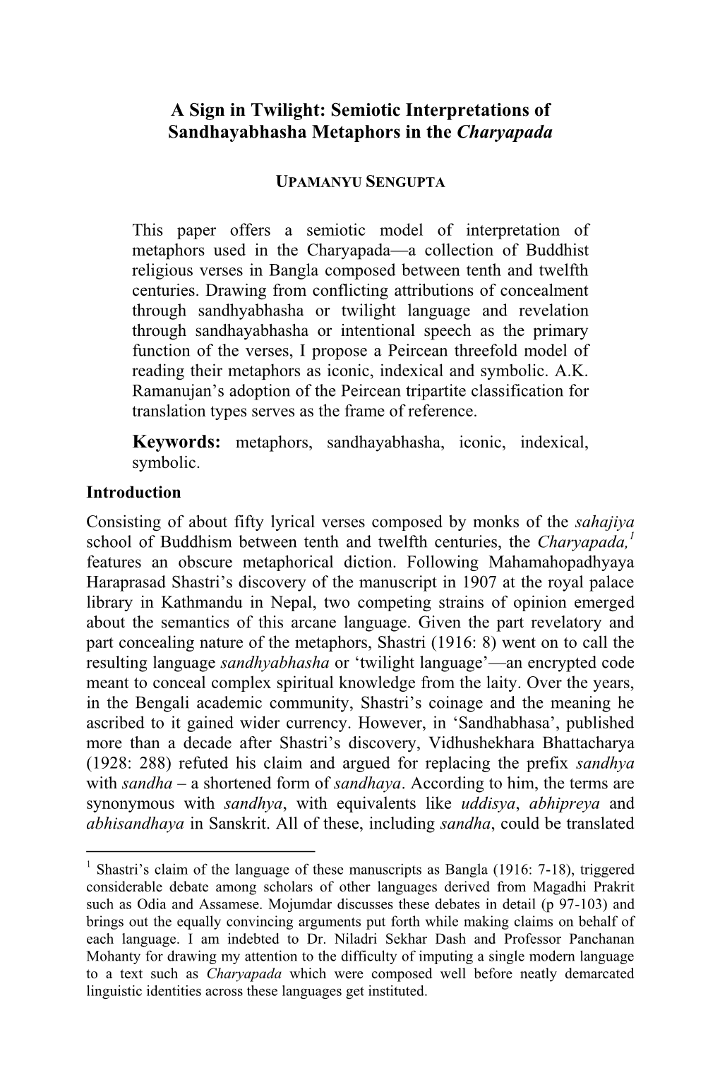 Semiotic Interpretations of Sandhayabhasha Metaphors in the Charyapada