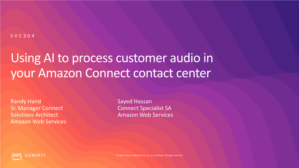 Using AI to Process Customer Audio in Your Amazon Connect Contact Center