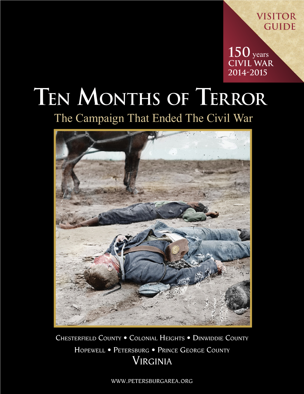 Ten Months of Terror the Campaign That Ended the Civil War
