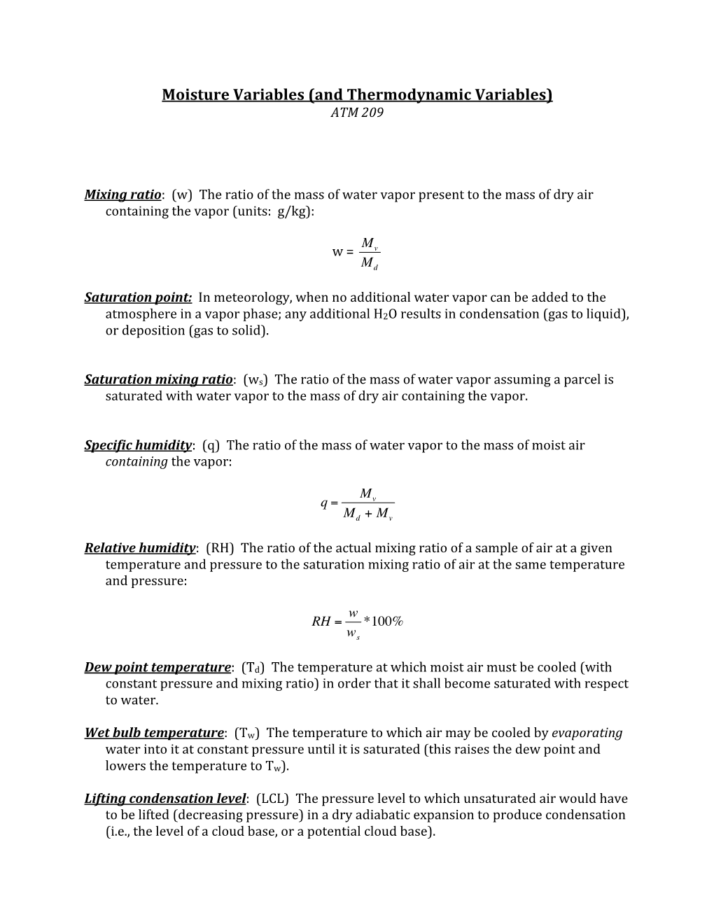 Moisture Variables (And Thermodynamic Variables) ATM 209