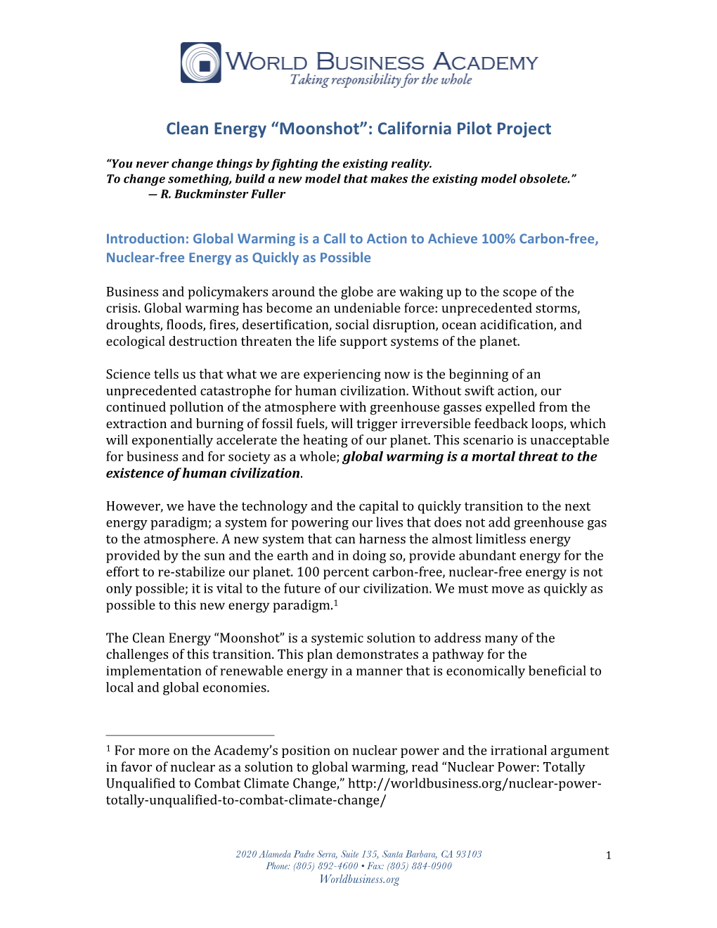 Clean Energy “Moonshot”: California Pilot Project