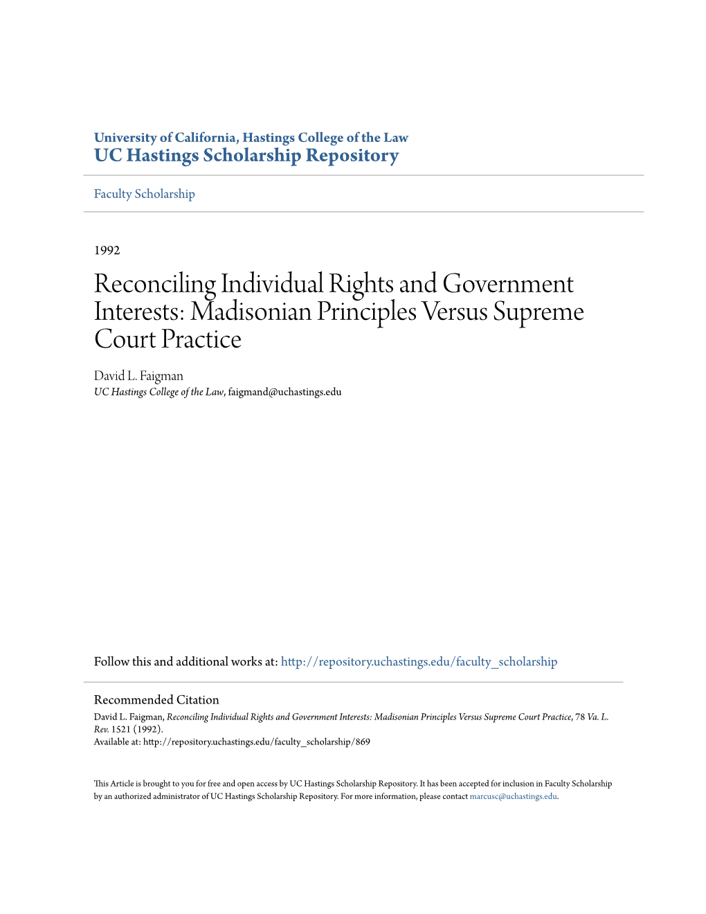 Reconciling Individual Rights and Government Interests: Madisonian Principles Versus Supreme Court Practice David L