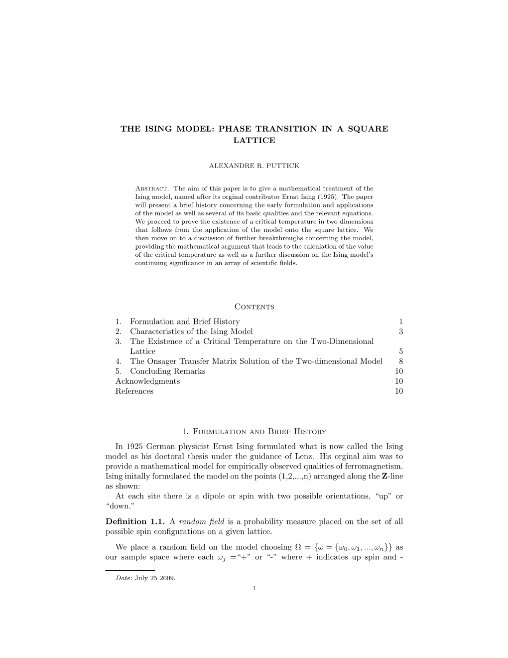 The Ising Model: Phase Transition in a Square Lattice