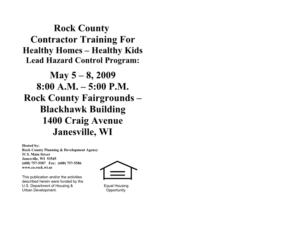 About Lead Training Involving the Rock County Lead Hazard Control (LHC) Grant
