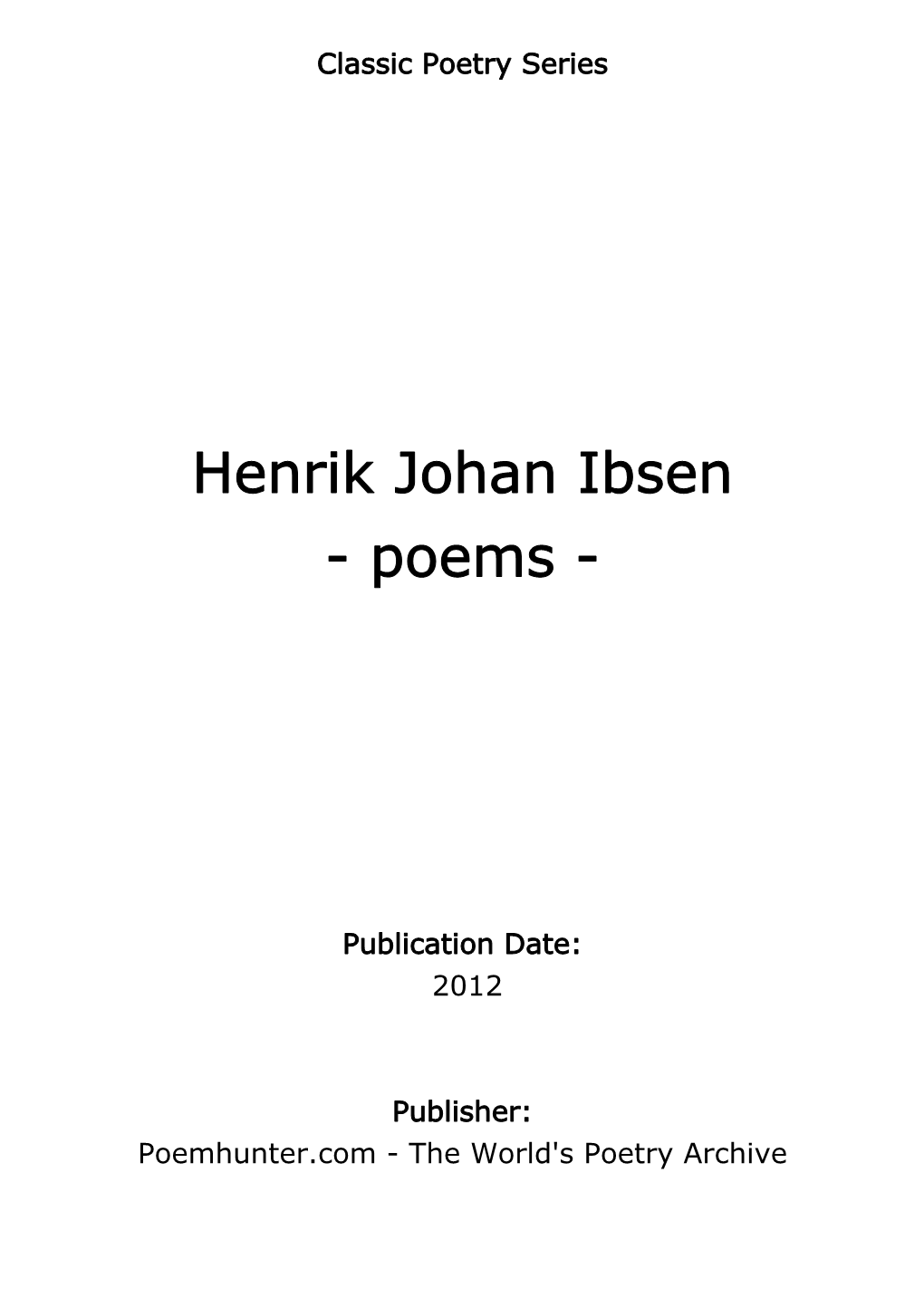 Henrik Johan Ibsen - Poems