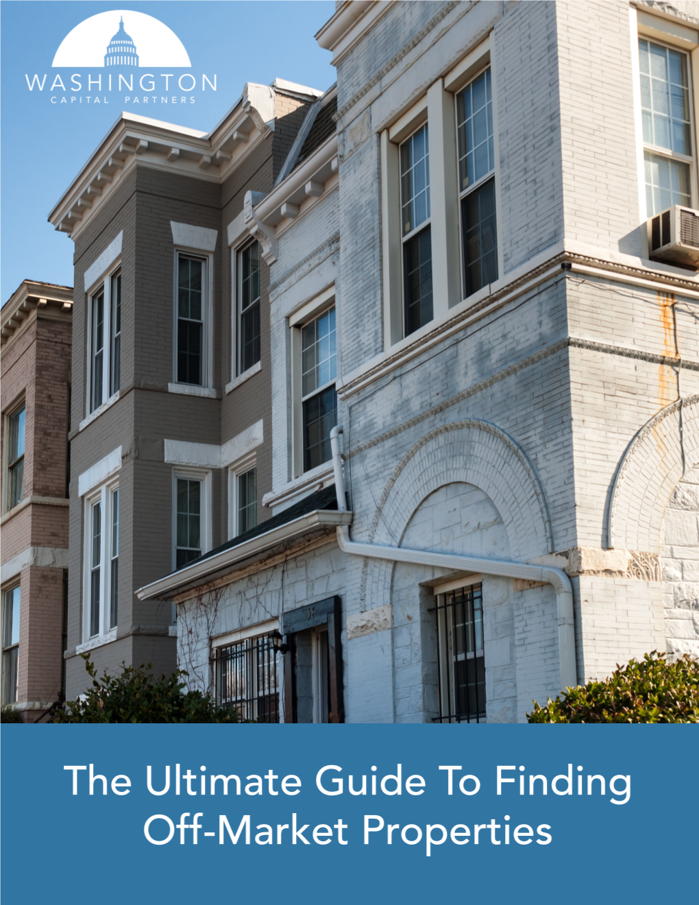 The Ultimate Guide to Finding Off-Market Properties