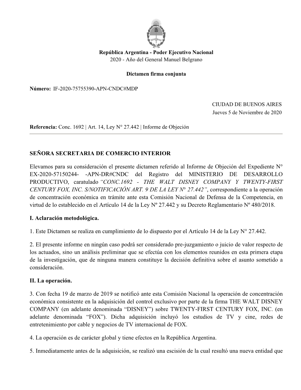 SEÑORA SECRETARIA DE COMERCIO INTERIOR Elevamos Para Su Consideración El Presente Dictamen Referido Al Informe De Objeción De