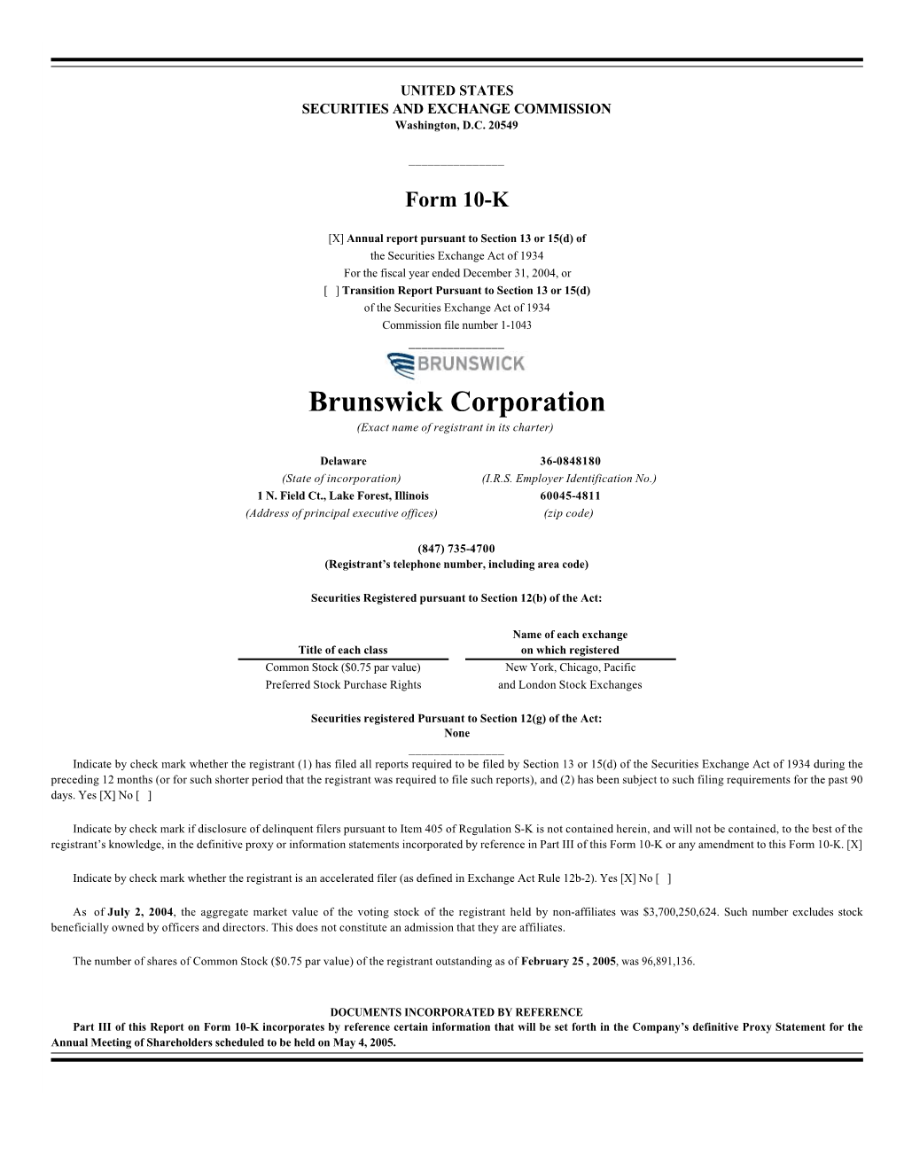 Brunswick Corporation (Exact Name of Registrant in Its Charter)